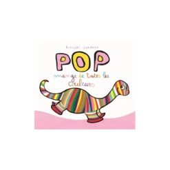 Livre "Pop Mange De Toutes Les Couleurs" MOULIN ROTY Ecole Des Loisirs
